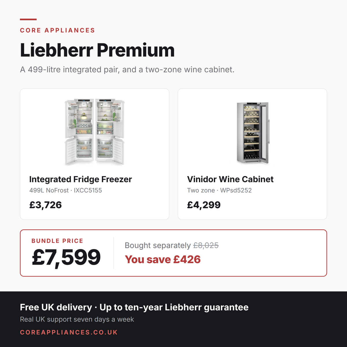 Liebherr premium refrigeration bundle — integrated fridge freezer and Vinidor wine cabinet, £7,599